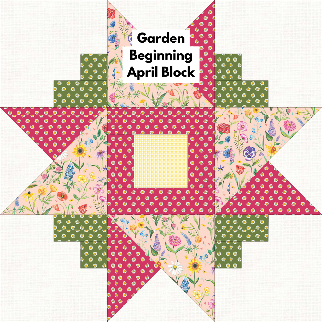 QC Month 1 - Garden Beginning April Block